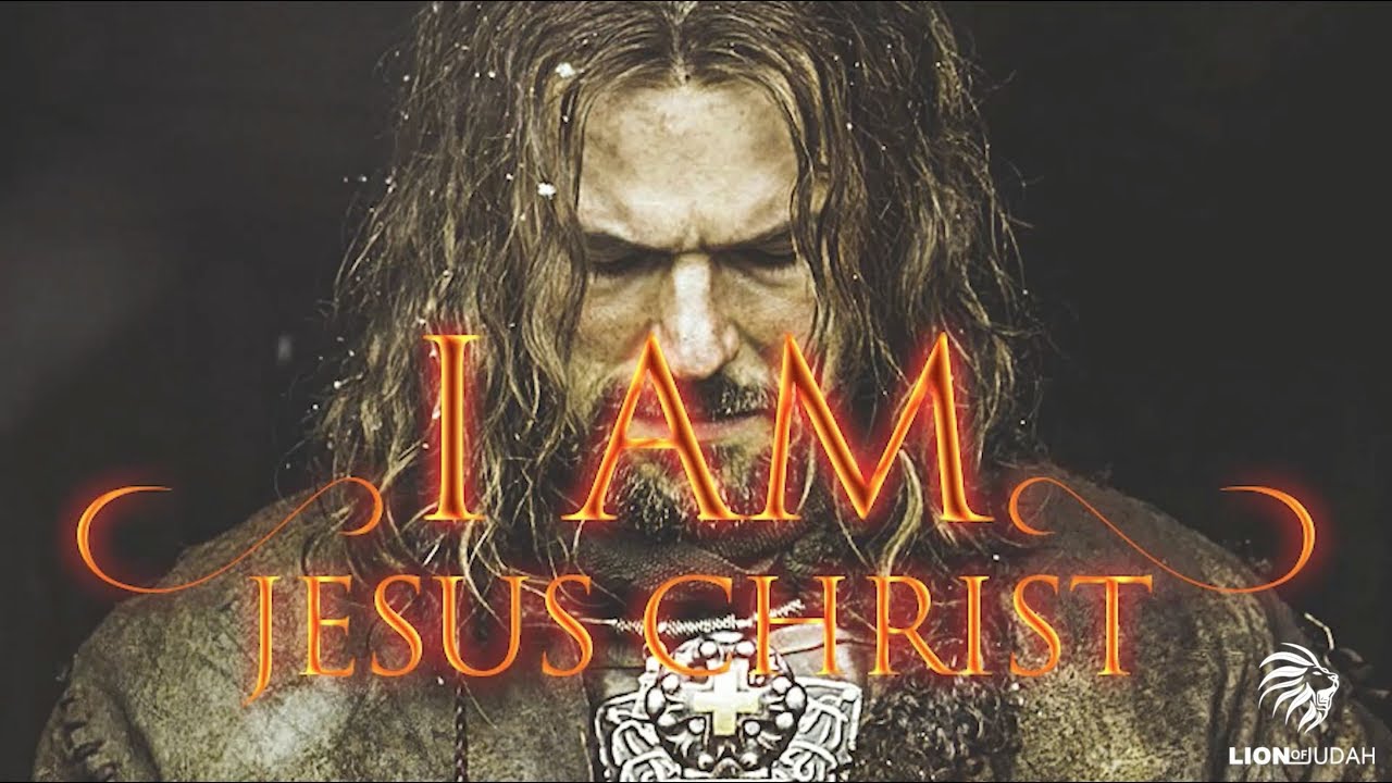 I Am Jesus Christ ᴴᴰ