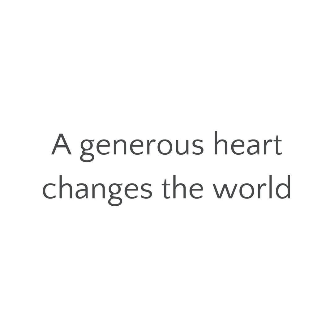 Generous Heart