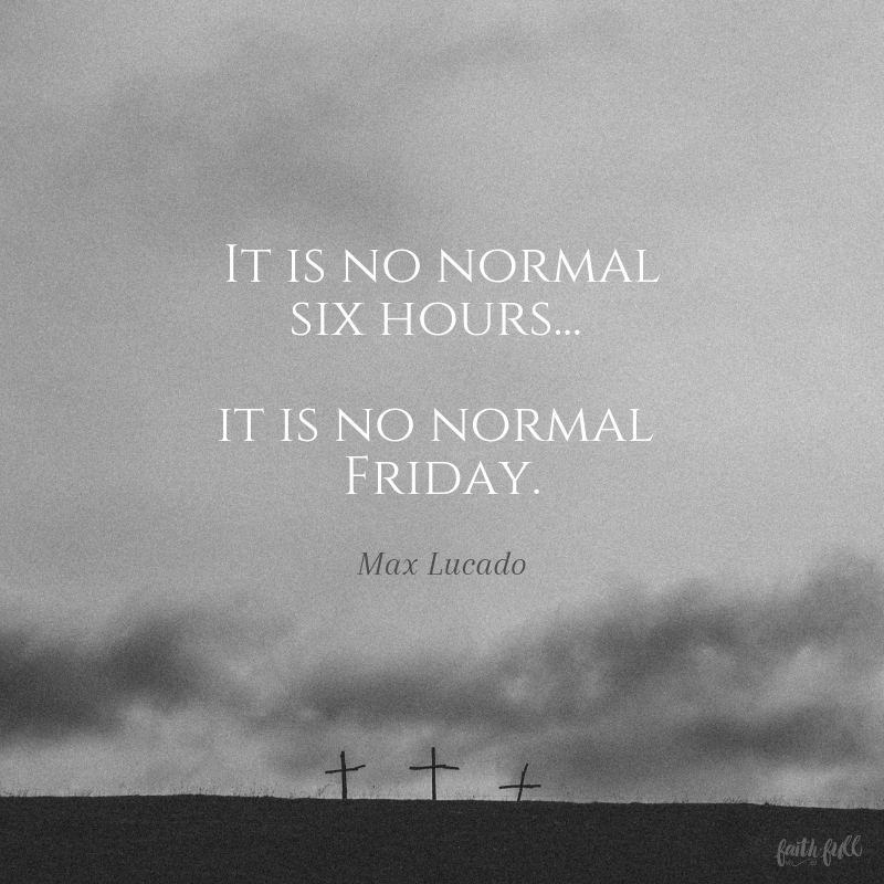 It’s No Normal Friday – FaithGateway