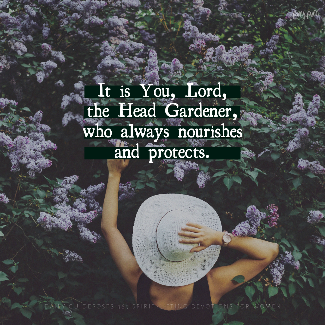 Trusting in the Master Gardener