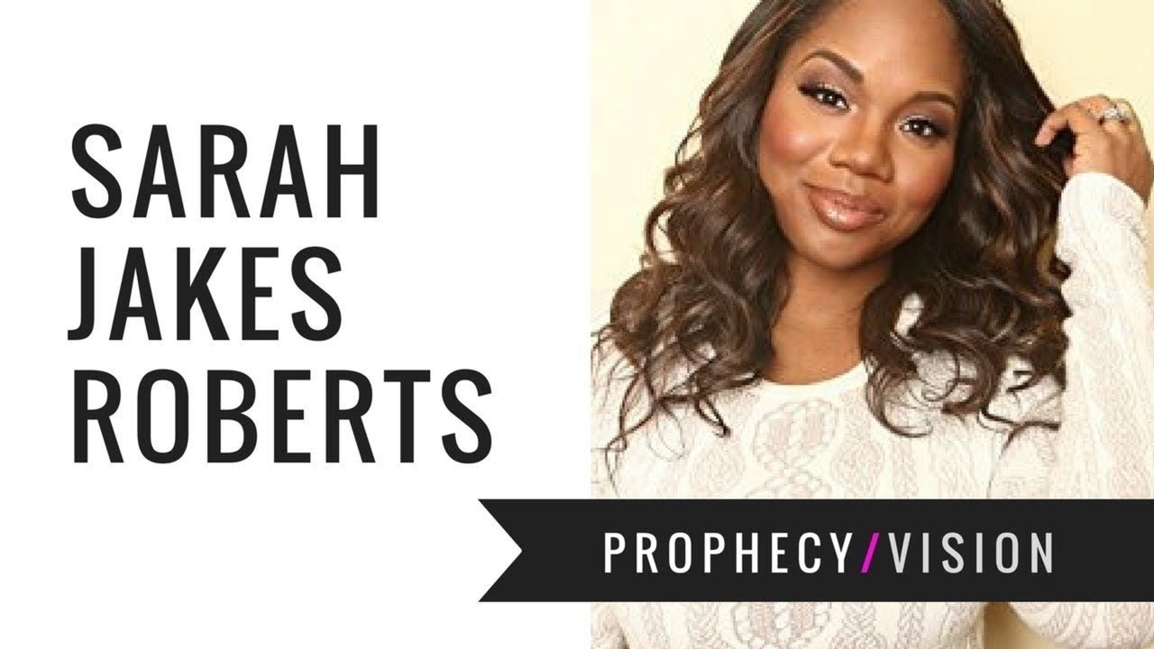 Sarah Jakes 2019 – Stop Charging Yourself With Crimes The Old You Did, Get Back Up
