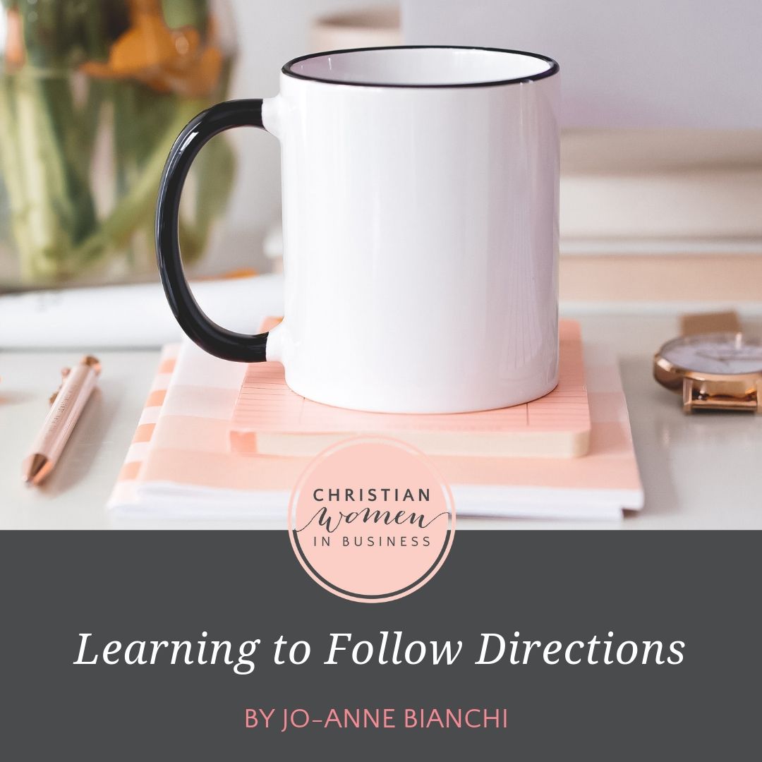 Learning to Follow Directions – Christian Women in Business