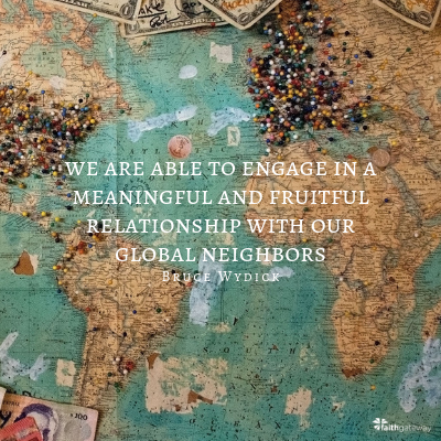 Loving Our Global Neighbors – FaithGateway