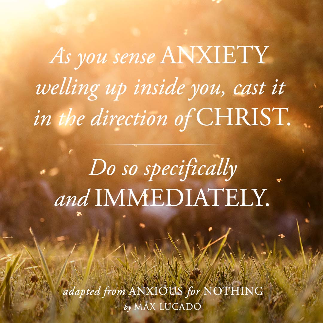 Anxious for Nothing Week 3 — Present Your Requests to God