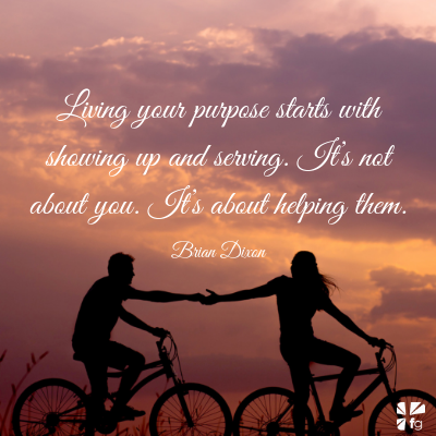 Your purpose is to serve others