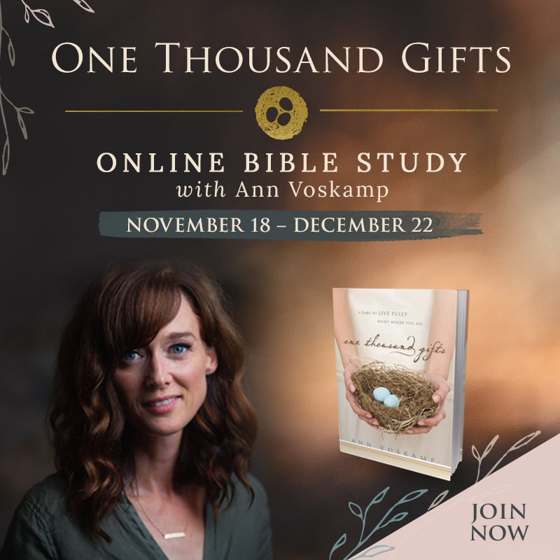 You’re Invited to the One Thousand Gifts Online Bible Study