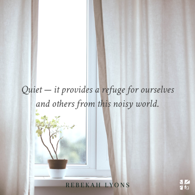 Rhythms of Renewal: Get Quiet