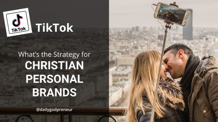 TikTok - What's The Strategy For Christian Personal Brands? - Daily Godpreneur with Alex Miranda