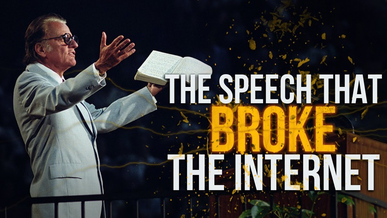 Billy Graham – The Speech That Broke The Internet – Most Inspiring Ever