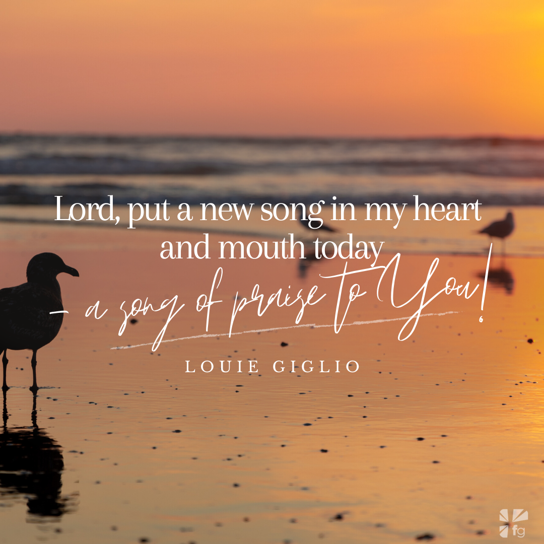 Lord, put a new song in my heart