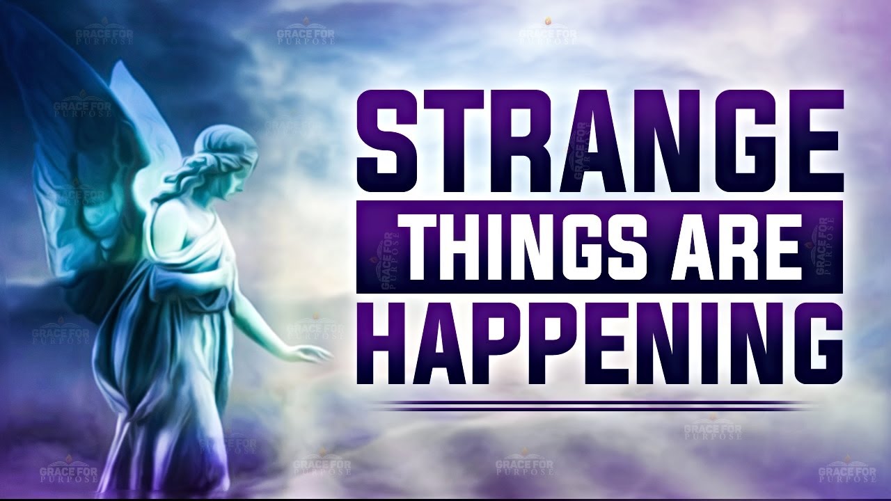 Strange Things Happening (Open Your Eyes – It's In The Bible) ᴴᴰ