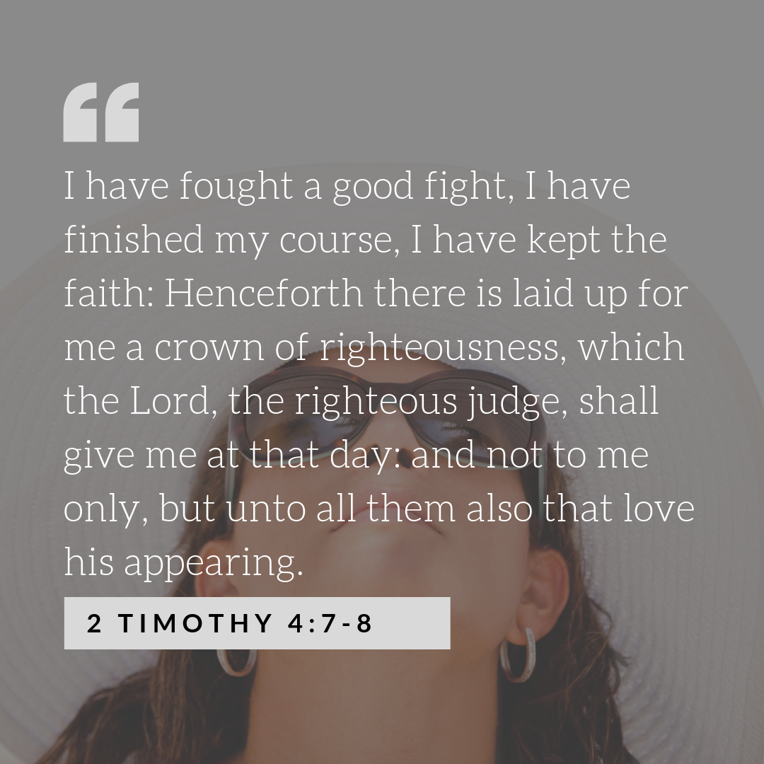 2 Timoth 4:7-8 scripture