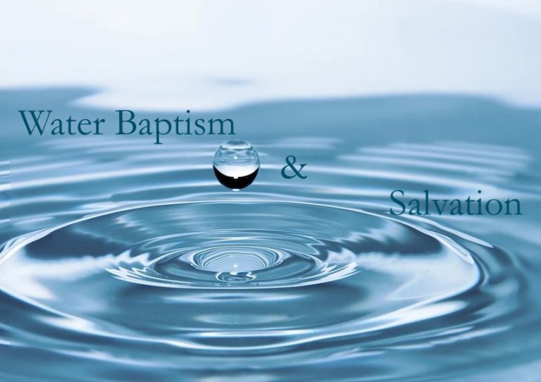 Water Baptism and Salvation