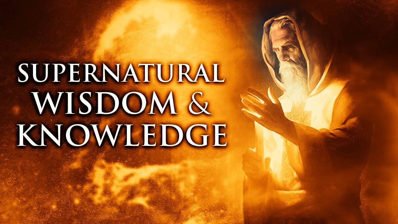 Supernatural Wisdom – The Spirit of Seeing & Knowing II