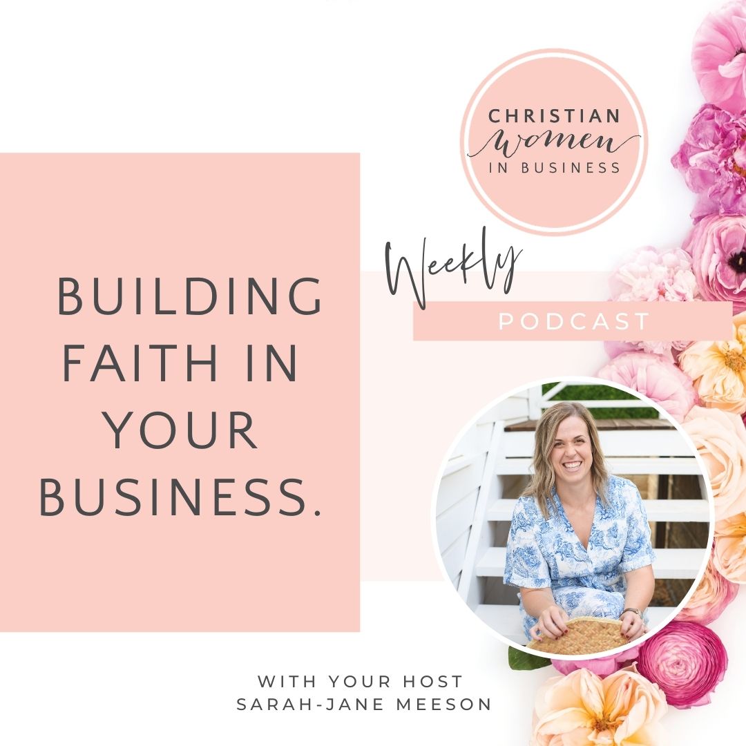 Building Faith in Your Business - Christian Women in Business