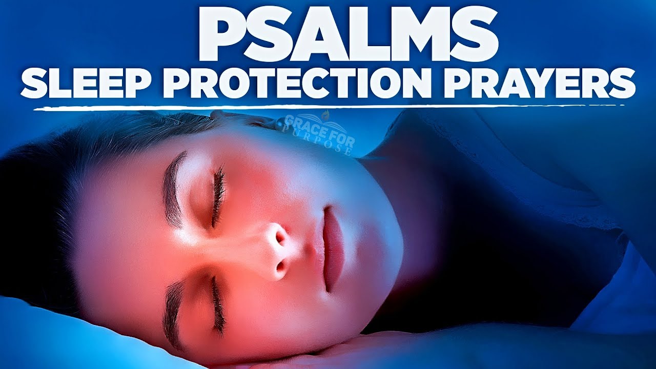 Psalms For Sleep | Bible Verses For Bedtime Prayer and Peace – Fall Asleep In God's Promises