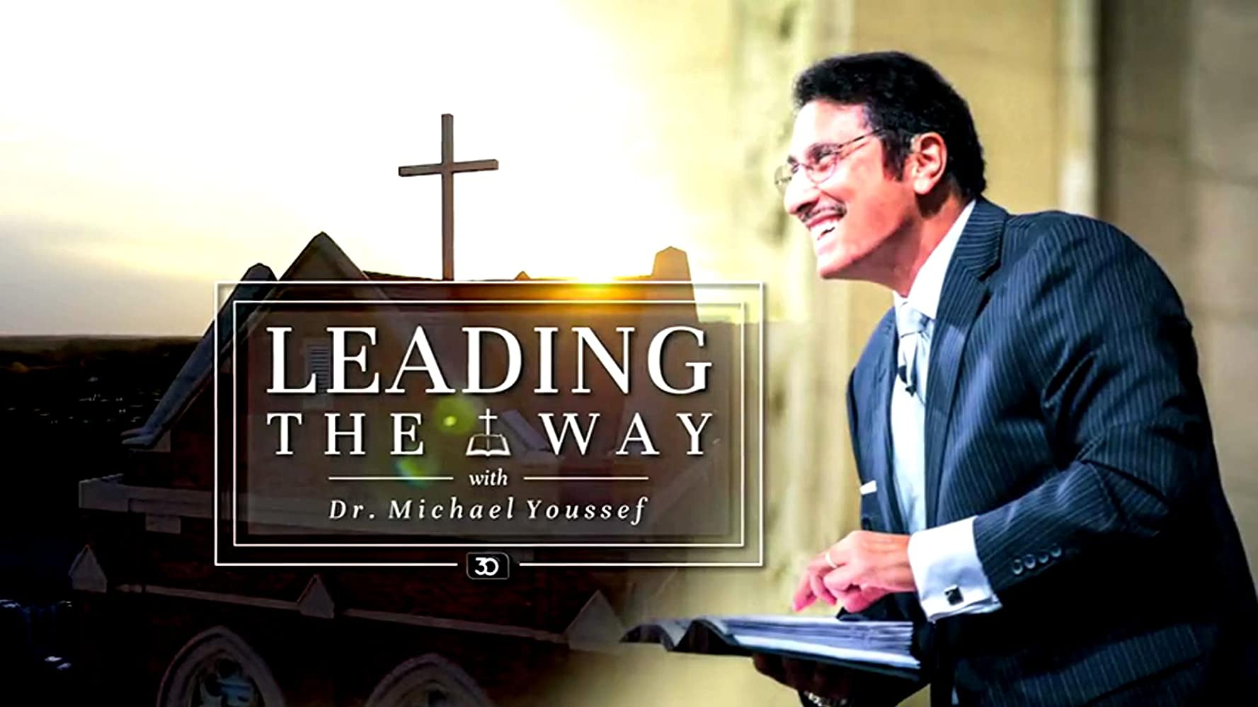 Leading The Way With Dr. Michael Youssef | God TV