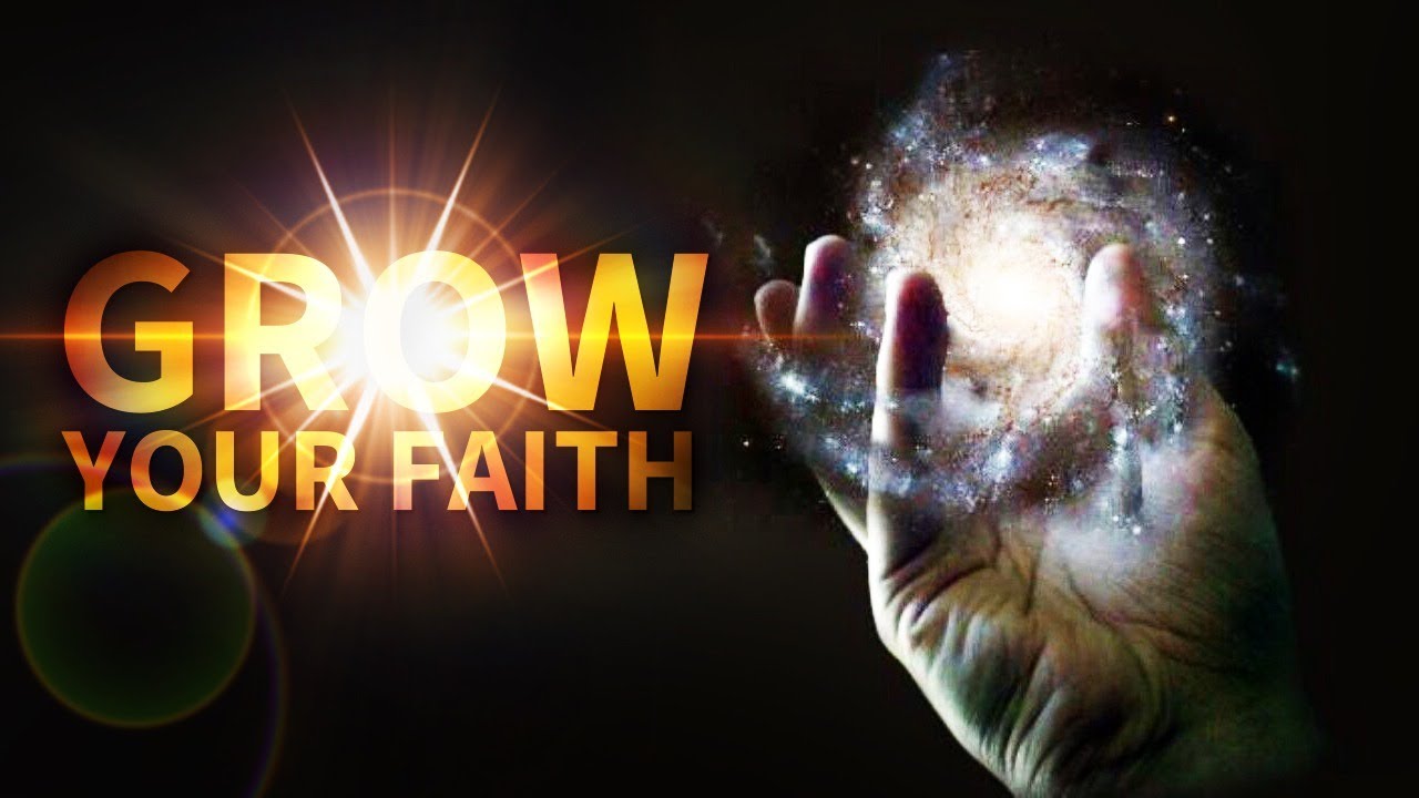 Grow Your Faith And God Will Speak To Your Spirit