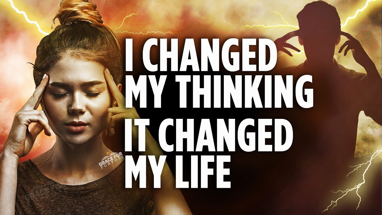 Get Your Mind Right | My Life Started To Change When I Did This
