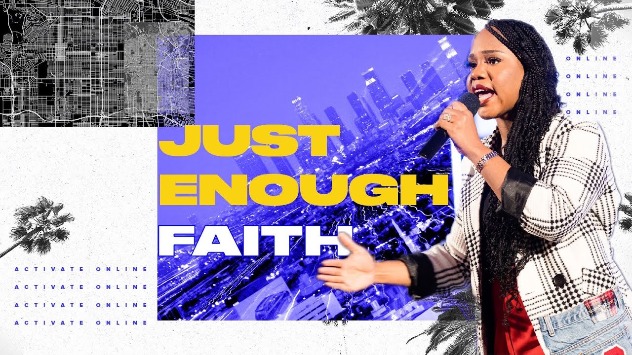 "Just Enough Faith" – Sarah Jakes Roberts