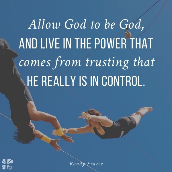 Turn Over Control to God