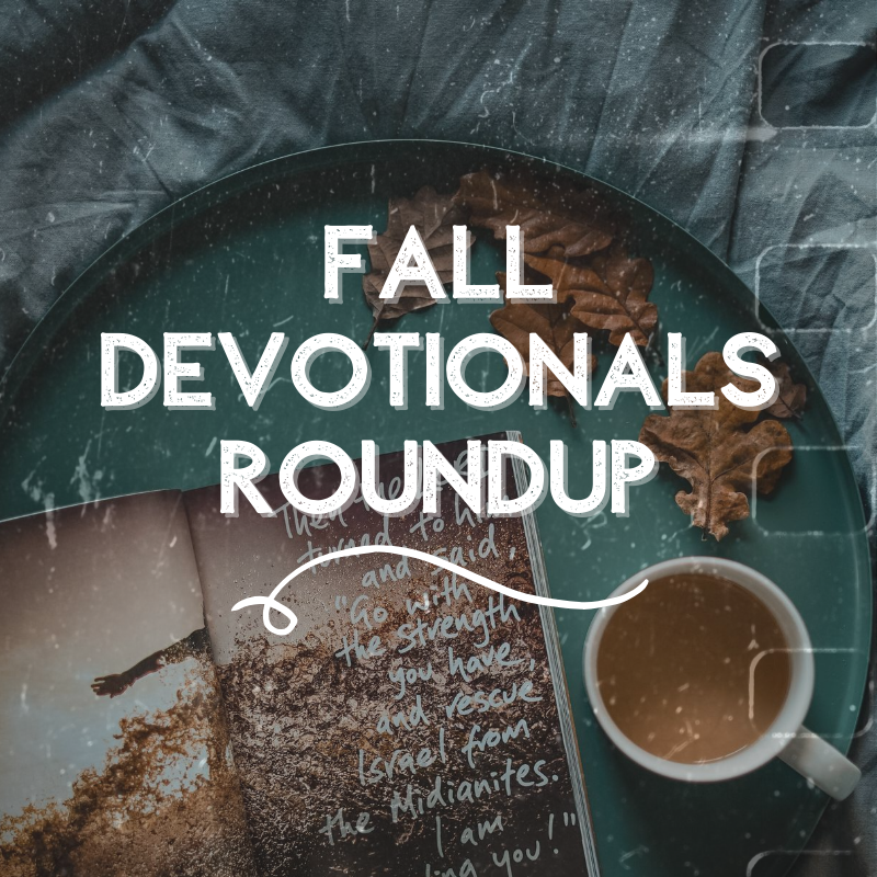 Devotionals to Fall For