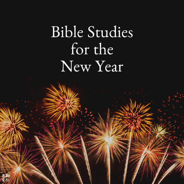 Bible Studies for the New Year